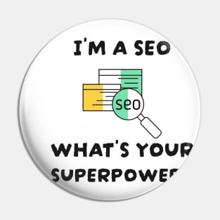 SEO Is My Superpower Pin