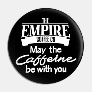 May the caffeine be with you Pin