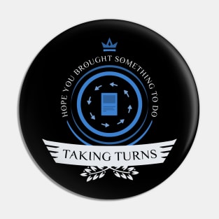 Magic the Gathering - Taking Turns Pin