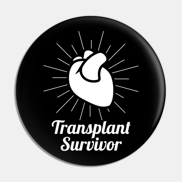 Heart Transplant Survivor Pin by MeatMan