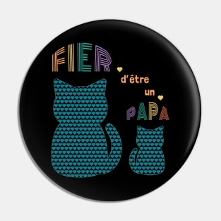 Fier d'être un papa Pin