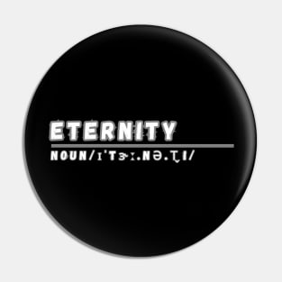 Word Eternity Pin