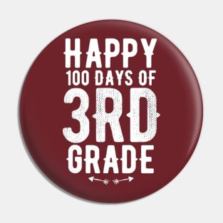 Happy 100 Days Of 3rd Grade Pin