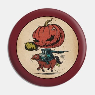 Headless Horseman Pin