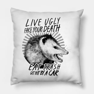 Quote opossum /// live weird fake your death.. Pillow