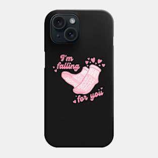 I'm Falling For You Valentine’s day gift Phone Case