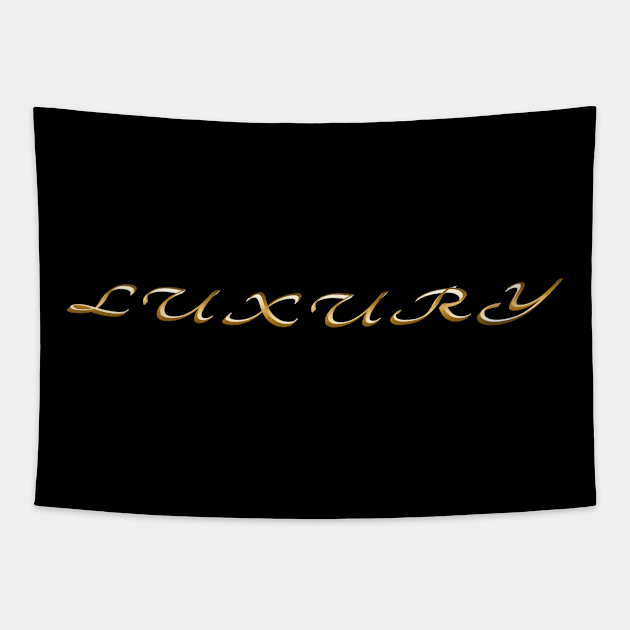 Luxury 2 Tapestry by SanTees