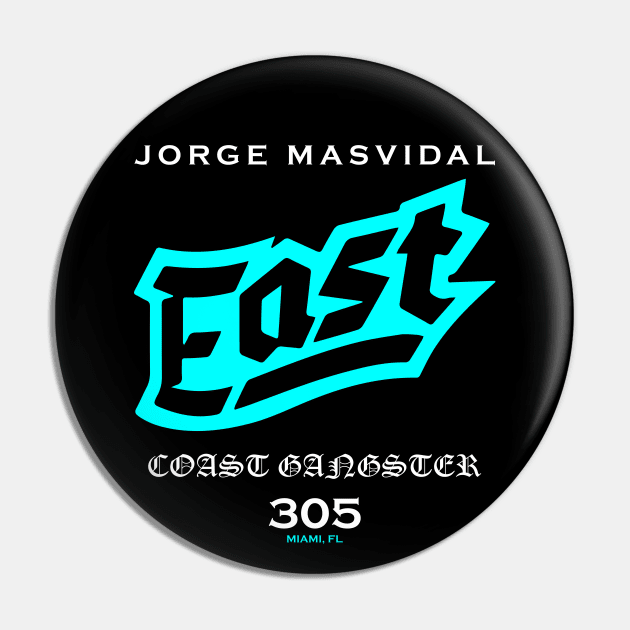 Jorge Masvidal East Coast Gangster Pin by SavageRootsMMA