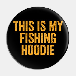 This Is My Fishing HOODIE, Camping Gifts, Summer Hoodie, Fishing Hoodie, Camping Vacation, Great Outdoors Top, Fishing Gifts, Angler Pin
