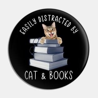 Easily Distracted By Cat & Books Pin