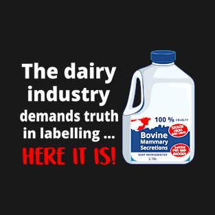 DAIRY INDUSTRIES T-Shirt