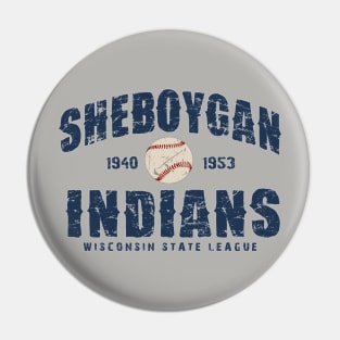 Sheboygan Indians Pin