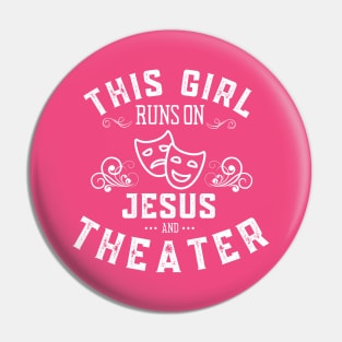 Just a Girl Who Loves Theater Pin