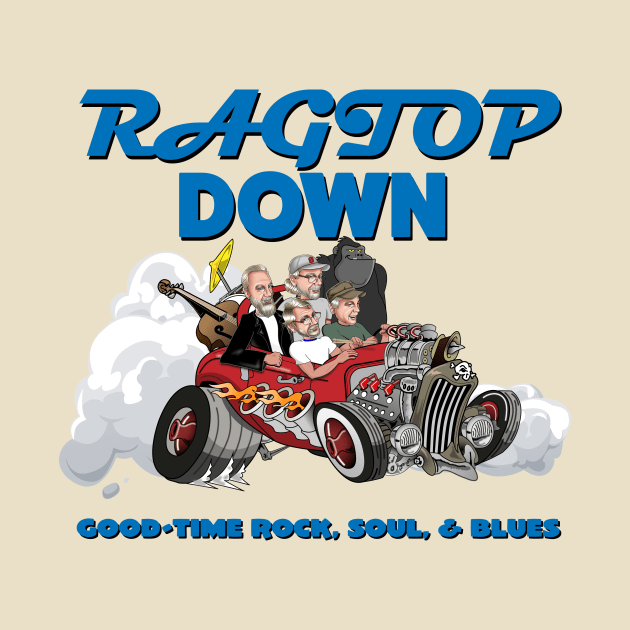 Ragtop Down - Band Logo (Blue Text) by RagtopDown