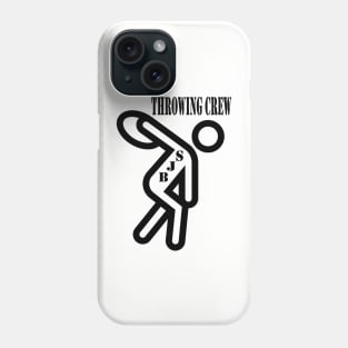 SJB Throwing Crew Phone Case