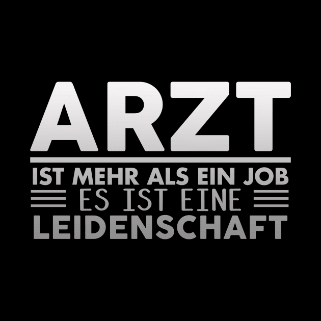 Ärzte sind eine Leidenschaft by AmiPri