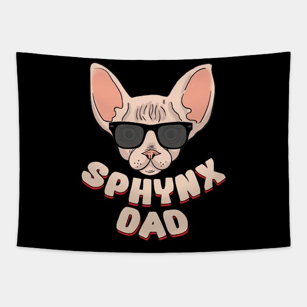 Mens Sphynx Cat Dad Pet Lover Father's Day Gift Tapestry by Guide