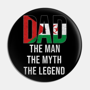 Western Saharan Dad The Man The Myth The Legend - Gift for Western Saharan Dad With Roots From Western Saharan Pin