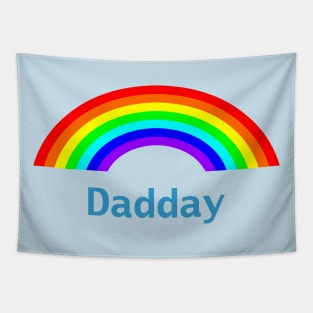 Dadday Rainbow for Daddy on Fathers Day Tapestry