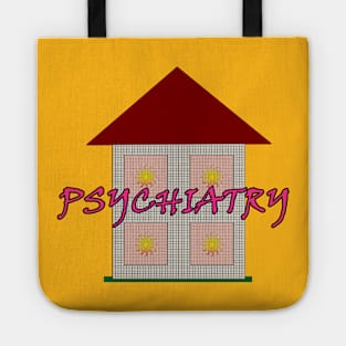 Psychiatry Tote