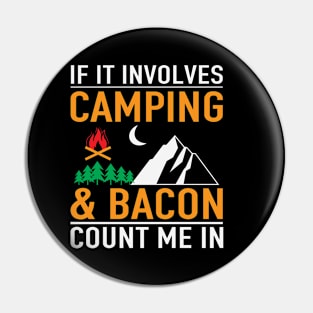 If It Involves Camping Mountains Pin