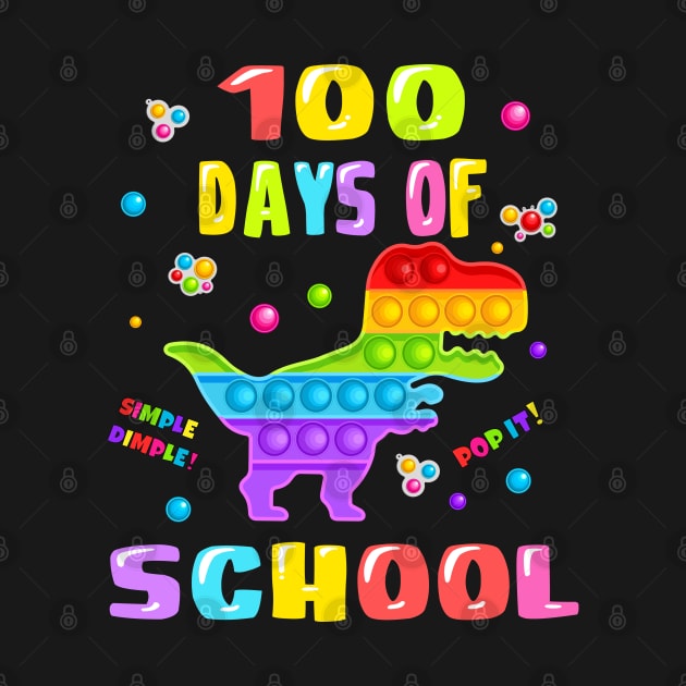 Happy 100 Days Of School And Still Poppin It 100th Day T rex by medrik