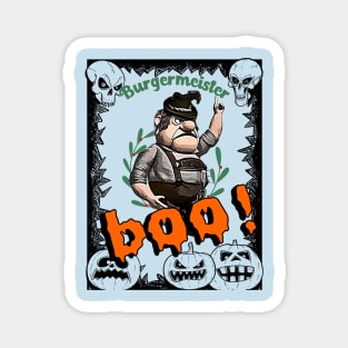 Burgermeister Halloween BOO! trick or treat lederhosen Magnet