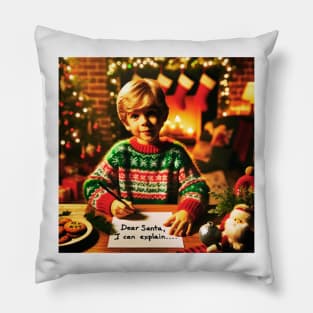 Dear Santa, I can explain... Pillow