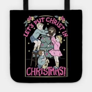 Let's Put Christ in Christmas Tote