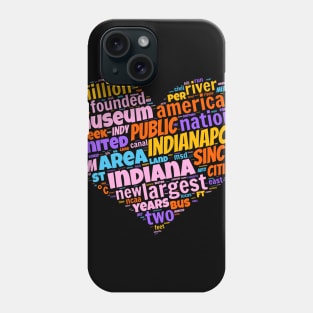 I love Indianapolis Phone Case