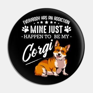 Cute Corgi Dog Funny Sayings Corgi - Welsh Corgi Pin