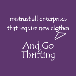 Lispe Mistrust And Go Thrifting T-Shirt