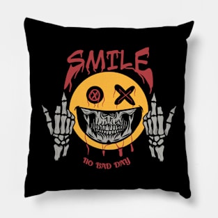 Skull || smile ,no bad day Pillow