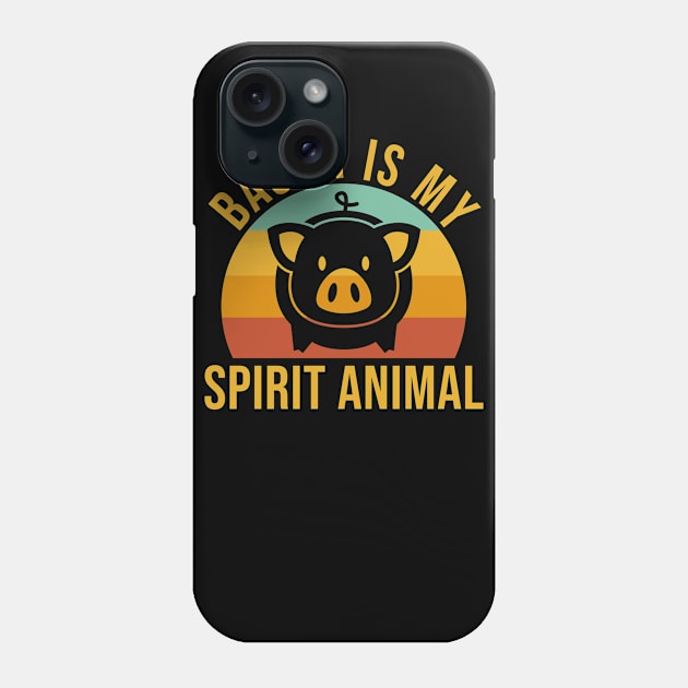 Bacon is my spirit animal Funny  Bacon day gift Phone Case by Caskara