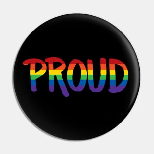 Proud - Rainbow Pin