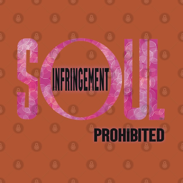 Soul Infringement Prohibited - Stoicism by KateVanFloof