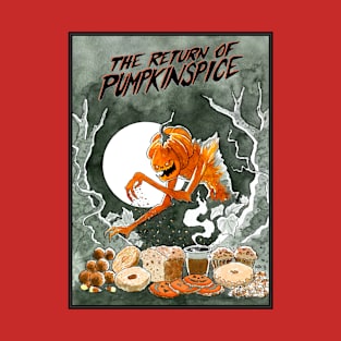 Return of PumpkinSpice - Halloween Horror T-Shirt