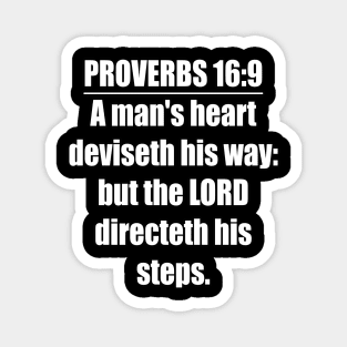 Proverbs 16:9King James Version Bible Verse Magnet