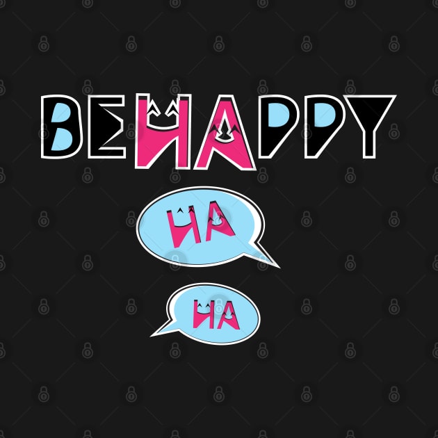 Be Happy by Wilda Khairunnisa