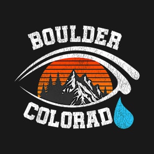 Colorado Boulder Colorado Strong Colorado Mountains T-Shirt