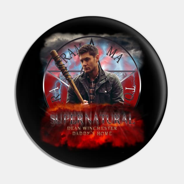 Supernatural Dean Winchester Daddy's Home Pin by Ratherkool