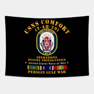 USNS Comfort -T-AH-20 - Gulf War w Ship Ribbons Tapestry