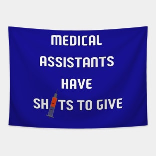 Medical Assistants Have Shots To Give Tapestry