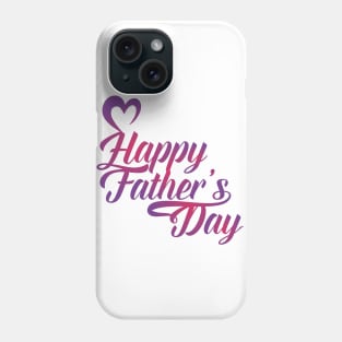 Funny Gift Happy Father's Day From Daughter Phone Case