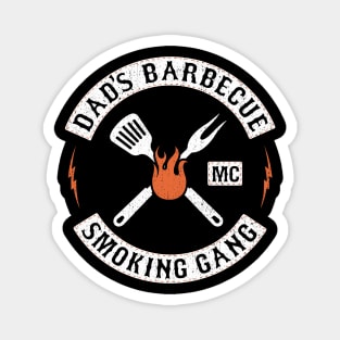 Funny dads Barbecue Smoking gang grilling BBQ smoker Magnet