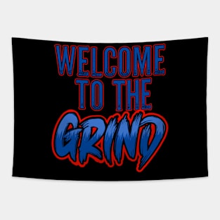 Welcome to the GRIND Tapestry