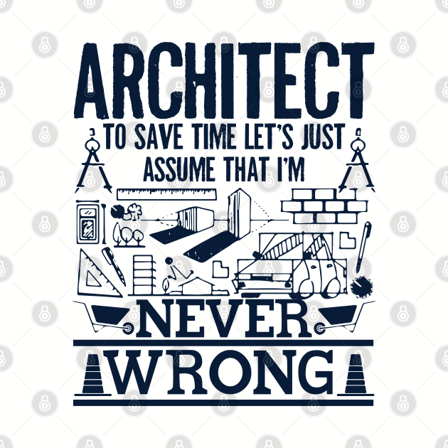 architect never wrong by busines_night