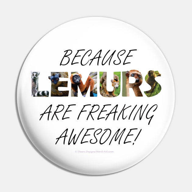Because lemurs are freaking awesome - wildlife oil painting word art Pin by DawnDesignsWordArt