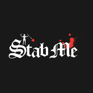 Blackbeard "Stab Me" - Our Flag Means Death T-Shirt