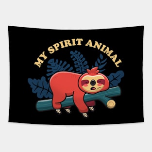 Sloth - my spirit animal Tapestry